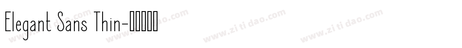 Elegant Sans Thin字体转换